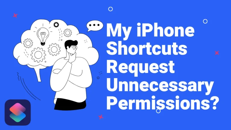 Shortcuts Request Unnecessary Permissions